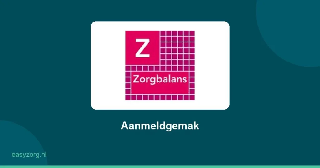 Zorgbalans werkt met Aanmeldgemak van EasyZorg